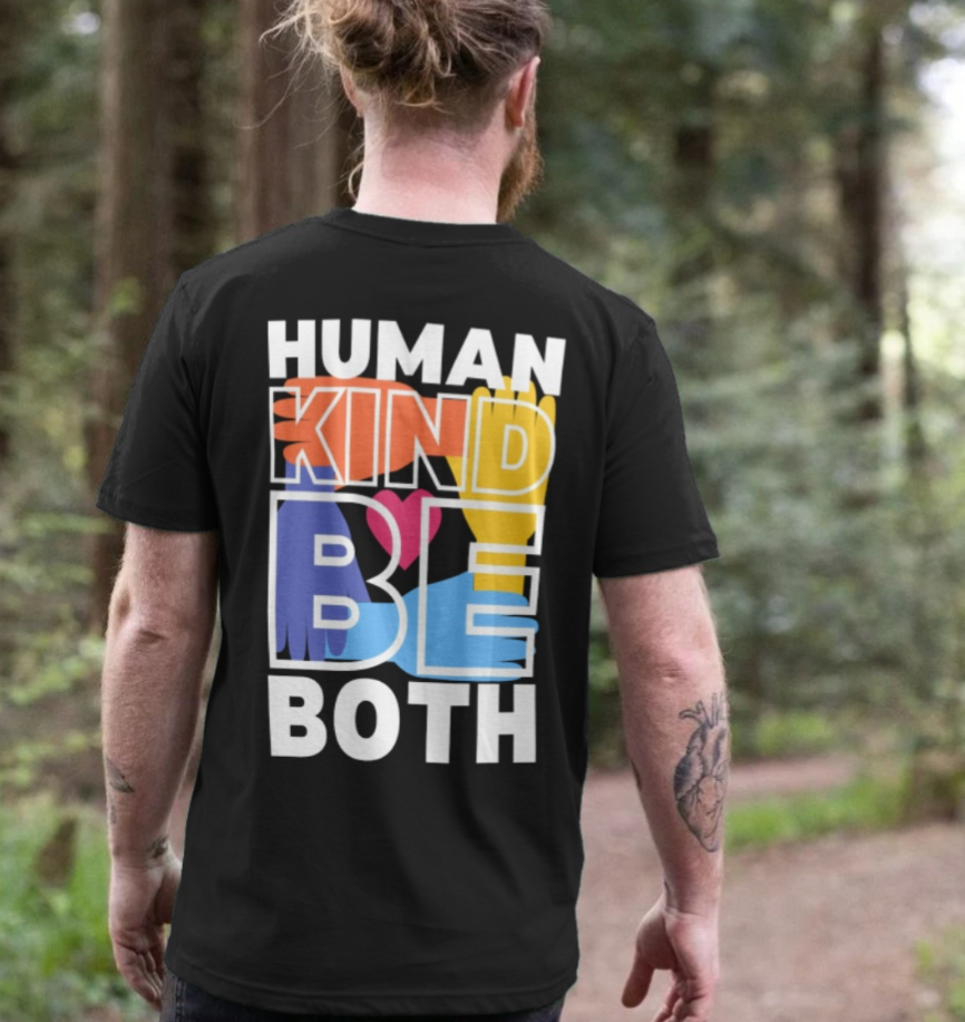 Human Kind Be Both colour print