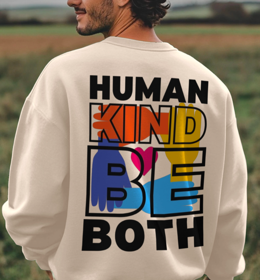 Human Kind Be Both Colour - Sweatshirt