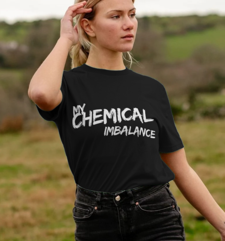 My Chemical Imbalance T-Shirt