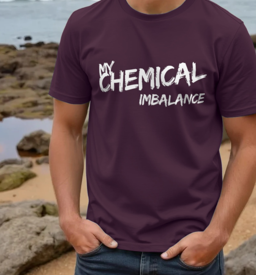 My Chemical Imbalance T-Shirt