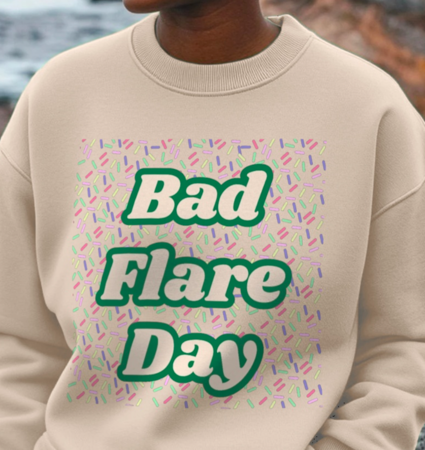 Bad Flare Day Sweatshirt