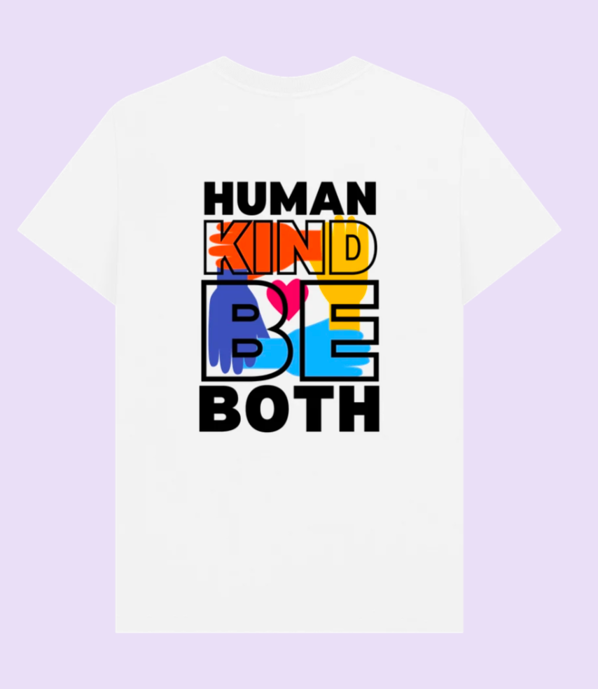 Human Kind Be Both colour print