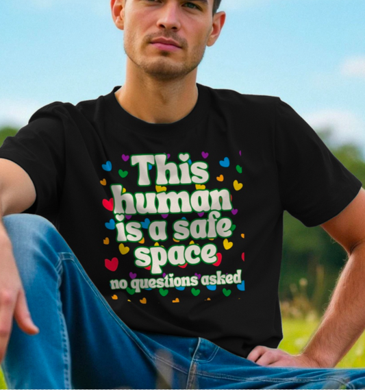 Human Safe Space T-Shirt